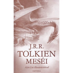 J.R.R. Tolkien meséi [J. R. R. Tolkien könyv]