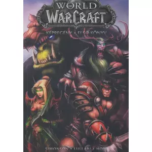 World of Warcraft: Első könyv [képregény]