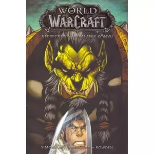 World of Warcraft: Harmadik könyv [képregény]