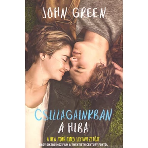 Csillagainkban a hiba [John Green könyv]