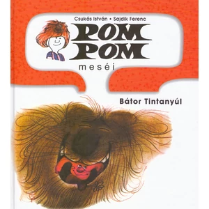 Bátor Tintanyúl 4. [Pom Pom meséi könyv, Csukás István]