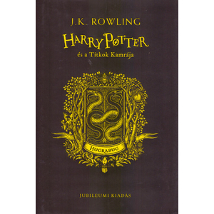 Harry Potter és a Titkok Kamrája, Hugrabugos kiadás [J. K. Rowling könyv]