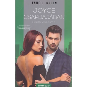 Joyce csapdájában [Bűnös viszony 2. könyv, Anne L. Green]