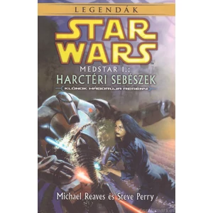 Harctéri sebészek [Antikvár Star Wars könyv]