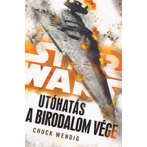 A Birodalom vége [Star Wars könyv - Utóhatás trilógia 3.]