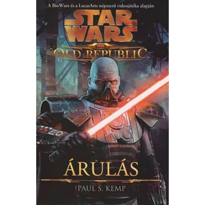 Árulás [Old Republic Star Wars könyv]