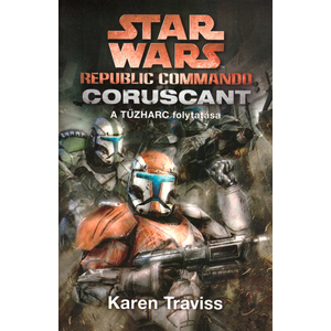 Coruscant [2. Republic Commando Star Wars könyv]