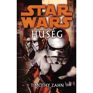 Hűség [Star Wars könyv/Igazság keze 1., Timothy Zahn]