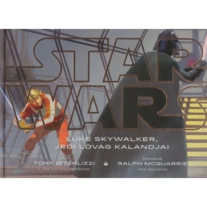 Luke Skywalker, a Jedi lovag kalandja [Star Wars könyv]