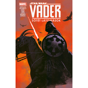Vader: Sötét látomások [Star Wars képregény]
