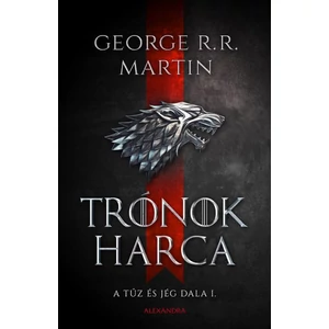 Trónok harca [Trónok harca sorozat 1. könyv, George R. R. Martin]