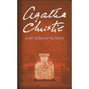 A Hét Számlap rejtélye [Agatha Christie könyv]