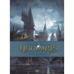 A Hogwarts Legacy világa [könyv a Harry Potter játékhoz]
