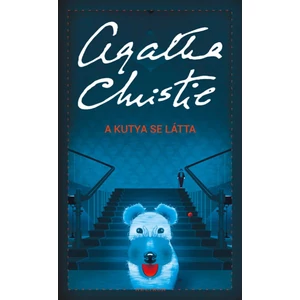 A kutya se látta [Poirot könyv, Agatha Christie]