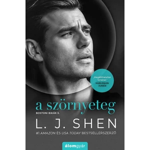 A szörnyeteg [Bostoni bikák sorozat 3. könyv, L. J. Shen]