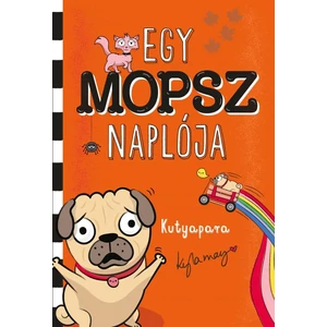 Kutyapara  [Egy mopsz naplója sorozat 5.]