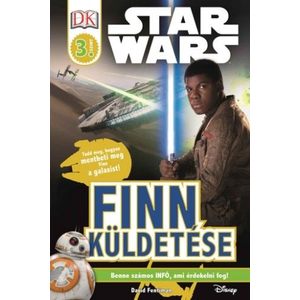 Finn küldetése [Star Wars olvasókönyv, 3-as szint]