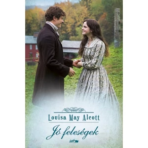 Jó feleségek [Kisasszonyok sorozat 2. könyv, Louisa May Alcott]