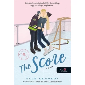 The Score/A pont [Off-Campus sorozat 3. könyv, Elle Kennedy]