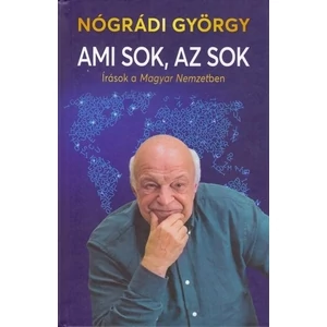 Ami sok, az sok [Nógrádi György könyv]