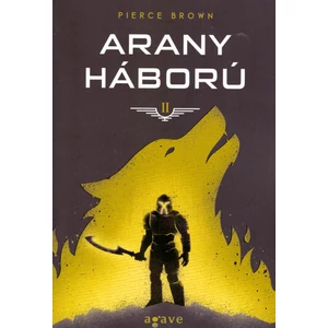 Arany háború [Vörös lázadás trilógia 2. könyv, Pierce Brown]