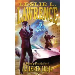 Az ikrek ideje [Báthory Orsi könyv, Leslie L. Lawrence]