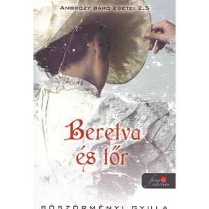 Beretva és tőr [2,5. Ambrózy báró esetei könyv]