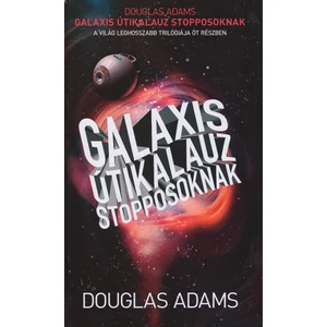 Galaxis útikalauz stopposoknak [Douglas Adams könyv]