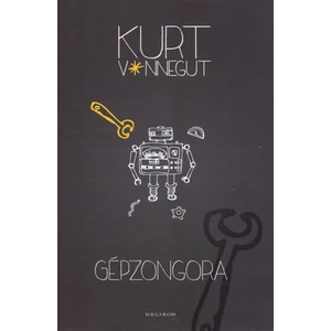 Gépzongora [Kurt Vonnegut könyv]