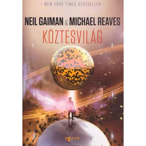 Köztesvilág [Köztesvilág trilógia 1. könyv, Neil Gaiman]