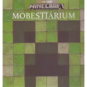 Mobestiárium [útmutató Minecraft könyv]