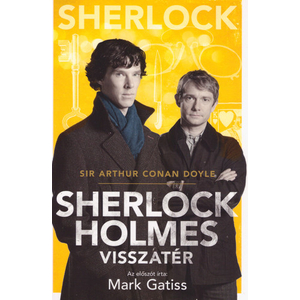 Sherlock Holmes visszatér [6. Sherlock Holmes könyv filmes borítóval, Sir Arthur Conan Doyle novellák]