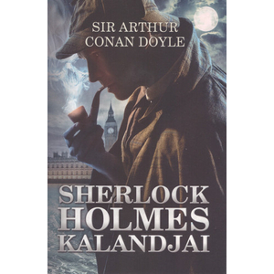Sherlock Holmes kalandjai [3. Sherlock Holmes könyv, Sir Arthur Conan Doyle novellák]