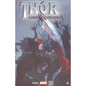 Thor: A mennydörgés istene 1. [Thor képregény]