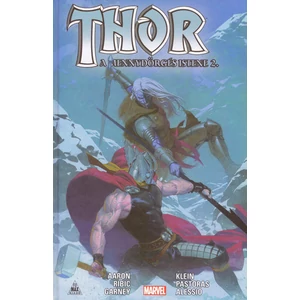 Thor: A mennydörgés istene 2. [Thor képregény]