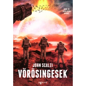 Vörösingesek [John Scalzi könyv]