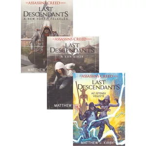 A teljes Assassin's Creed: Last Descendants sorozat csomagban [Matthew J. Kirby]
