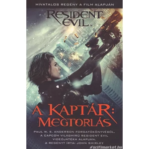 A kaptár – Megtorlás [Antikvár Resident Evil könyv]