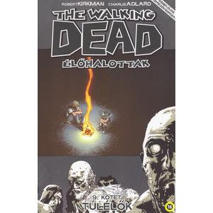 Túlélők [9. The Walking Dead képregény]